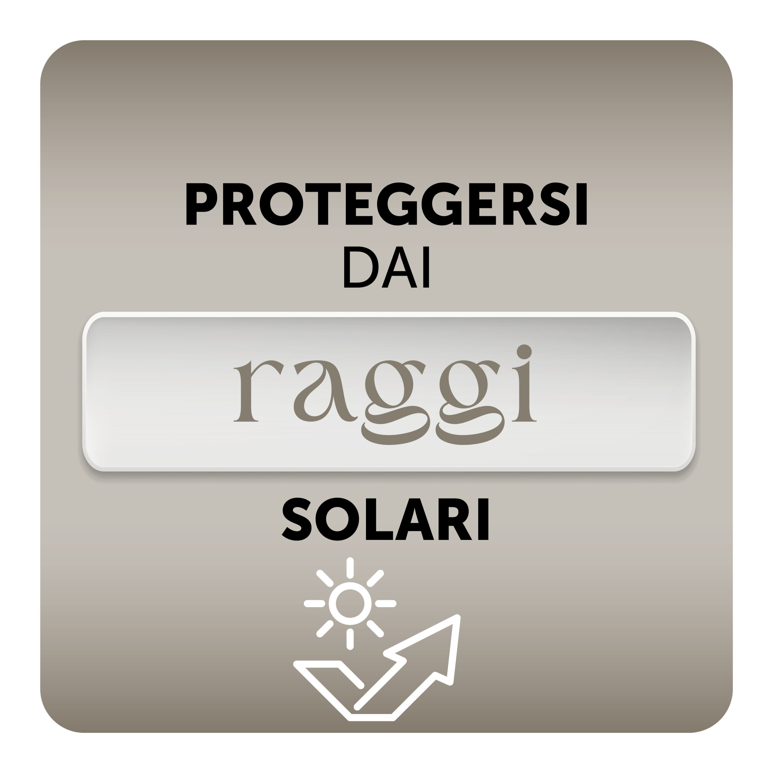 Proteggersi dai raggi solari